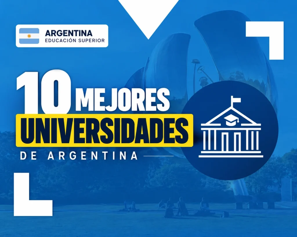 Las 10 mejores universidades de Argentina